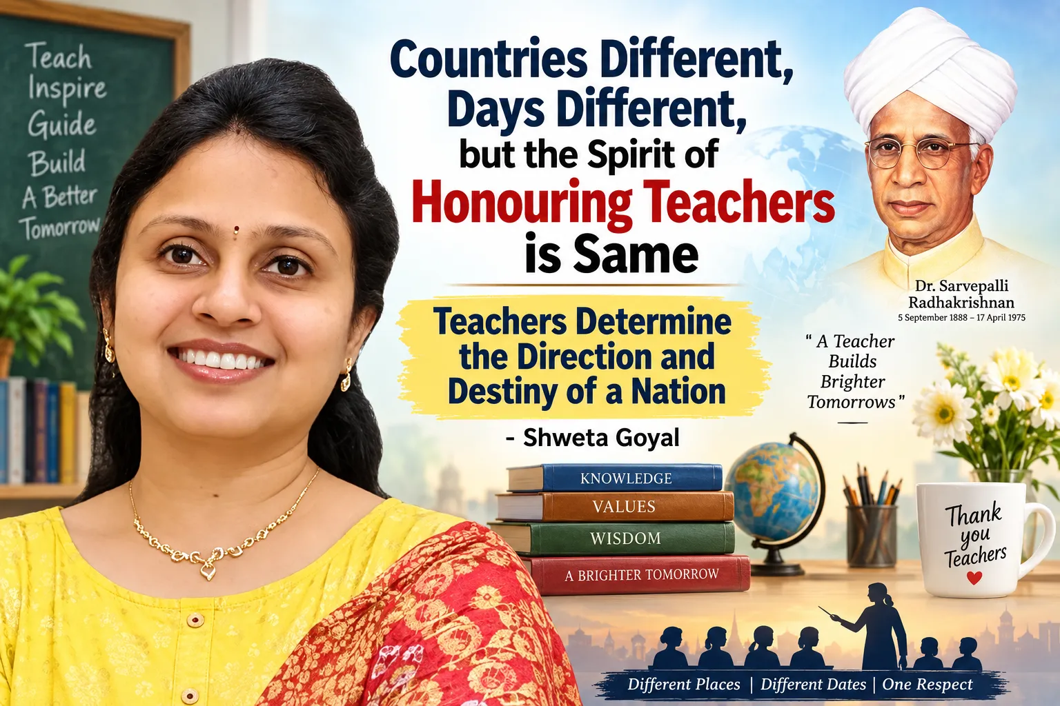 Countries Different, Days Different, but the Spirit of Honouring Teachers is Same