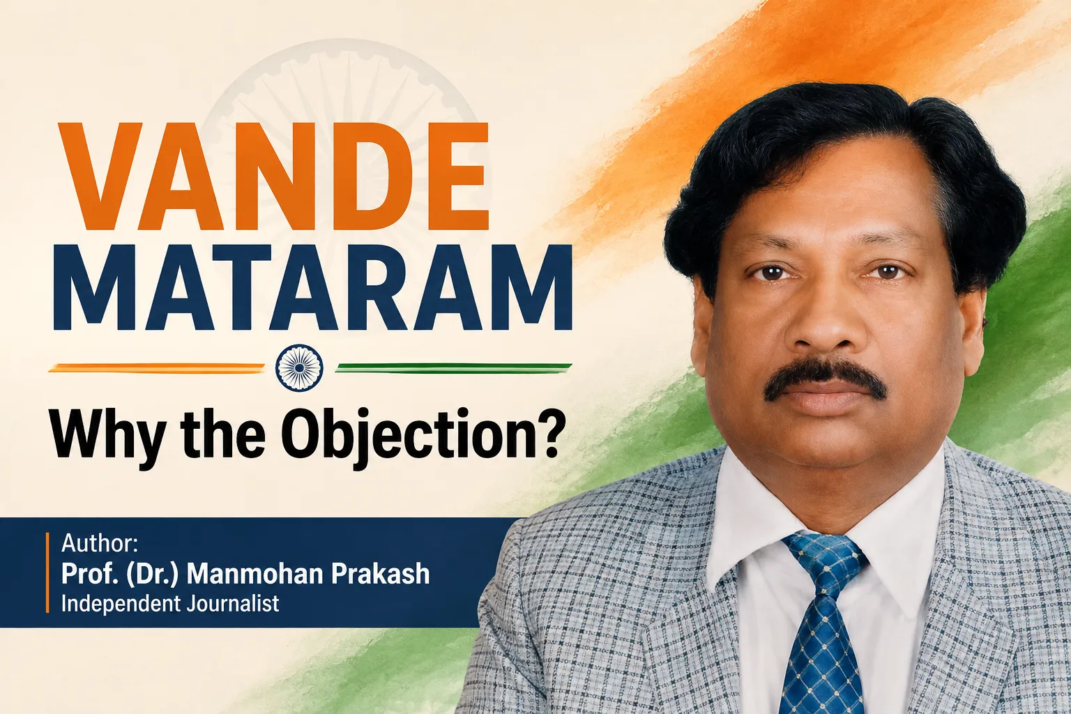“Vande Mataram”: Why the Objection?