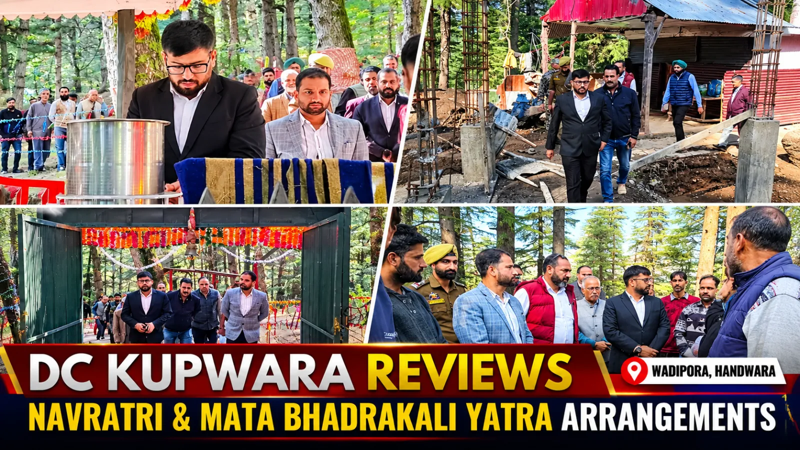 DC Kupwara Reviews Preparations for Navratri, Four-Day Mata Bhadrakali Yatra at Wadipora